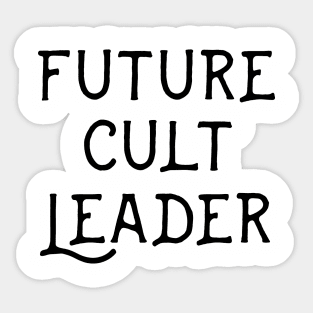 Future Cult Leader Sticker